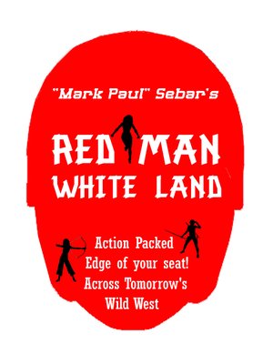 cover image of Red Man, White Land